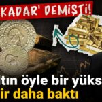 islam memis kasima kadar demisti gram altin oyle bir yukseldi ki goren bir daha bakti PemitYXE