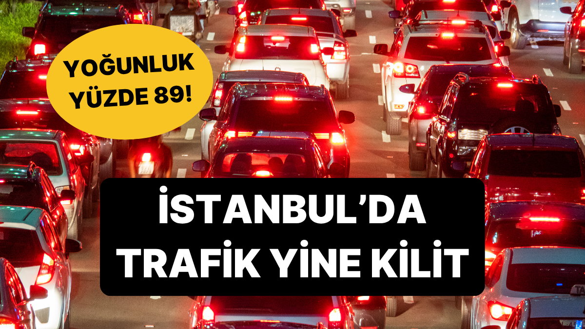 istanbul trafiginde son durum trafik yogunlugu yuzde 89 ile durma noktasina geldi jx6lpppq.jpg